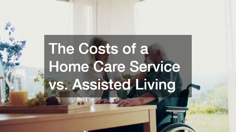 The Costs of a Home Care Service vs. Assisted Living